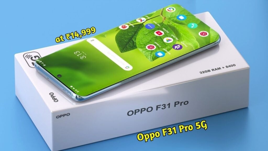 Oppo F31 Pro 5G Launched