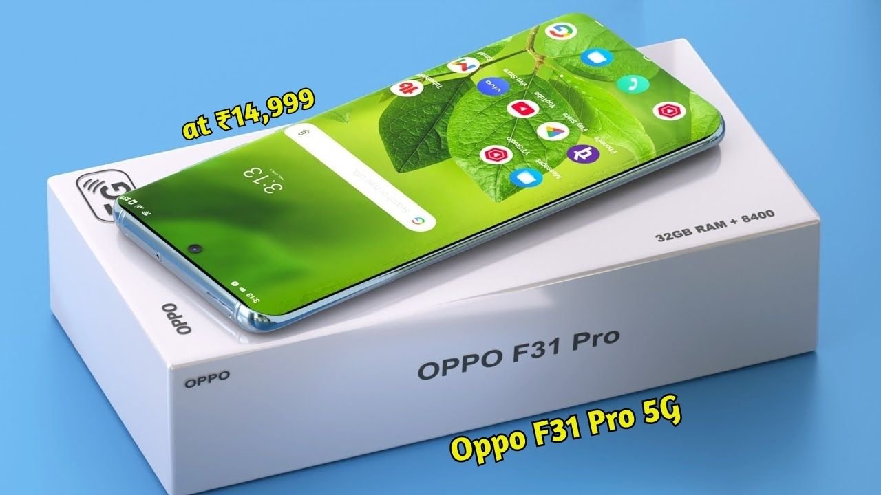 Oppo F31 Pro 5G Launched